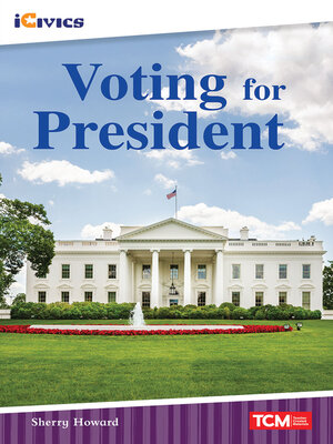 cover image of Voting for President
